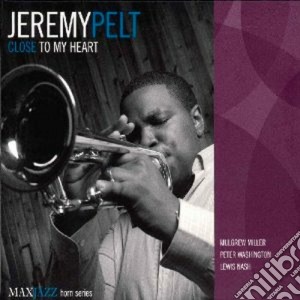 Jeremy Pelt - Close To My Heart cd musicale di Jeremy Pelt
