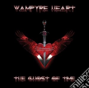 Vampyre Heart - The Ghost Of Time cd musicale di Vampyre Heart