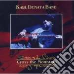 Karl Demata Band - Cross The Mountain cd