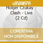 Holger Czukay - Clash - Live (2 Cd) cd