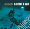 (LP Vinile) Bruno Zambrini - Racconti Di Mare (2 Lp) cd