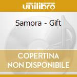 Samora - Gift cd