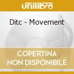 Ditc - Movement cd