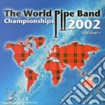 The World Pipe Band Championships - Volume 1