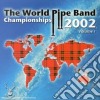 The World Pipe Band Championships - Volume 1 cd