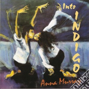 Anna Murray - Into Indigo cd musicale di Murray Anna