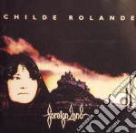 Childe Rolande - Foreign Land