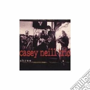 Casy Neill Trio - Skree cd musicale di Caseuiy neill trio