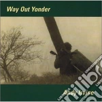 Andy Irvine - Way Out Yonder cd