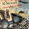 Al Stewart - A Beach Full Of Shells cd