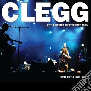 Johnny Clegg - Best, Live & Unplugged cd musicale di Johnny Clegg