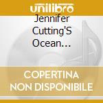 Jennifer Cutting'S Ocean Orchestra - Waves cd musicale di Jennifer Cutting'S Ocean Orchestra