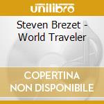 Steven Brezet - World Traveler
