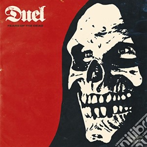 (LP Vinile) Duel - Fears Of The Dead (Splatter Red/Black/White Vinyl) lp vinile di Duel