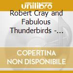 Robert Cray and Fabulous Thunderbirds - Legends Of Guitar (Broadcast Live) (5 Cd) cd