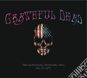 Grateful Dead - Taft Auditorium - Cincinnati, Oh, Oct 30 (3 Cd) cd musicale di Grateful Dead