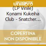 (LP Vinile) Konami Kukeiha Club - Snatcher / O.S.T. lp vinile di Konami Kukeiha Club