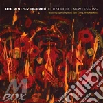 Bob Mintzer Big Band - Old School cd
