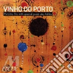 Portinho Trio - Vinho Do Porto cd