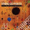 Portinho Trio - Vinho Do Porto cd