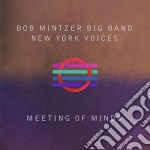 New York Voices & Mintzer Bob Big Band - Meeting Of Minds