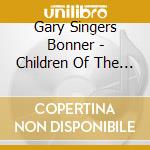 Gary Singers Bonner - Children Of The Light cd
