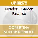 Mirador - Garden Paradiso cd