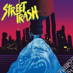 Rick Ulfik - Street Trash / O.S.T. cd musicale di Rick Ulfik
