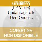 (LP Vinile) Undantagsfolk - Den Ondes Fingrar (7') vinile