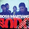 Boss Martians - Pressure In The Sodo cd