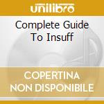 Complete Guide To Insuff cd