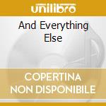 And Everything Else cd musicale di NOBODY