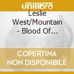 Leslie West/Mountain - Blood Of The Sound '69/75 cd