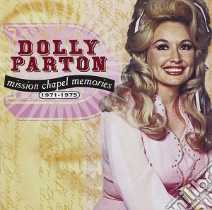 Dolly Parton - Mission Chapel Memories cd musicale di Dolly Parton