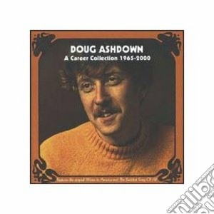 Doug Ashdown - A Career Collection cd musicale di Ashdown Doug