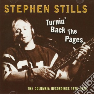Columbia Record.1975-1978 + 2 Bonus Tracks cd musicale di STEPHEN STILLS