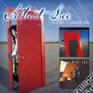 Albert Lee - Hiding/Albert Lee cd musicale di ALBERT LEE