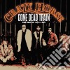 Crazy Horse - Gone Dead Train (1971-89) cd