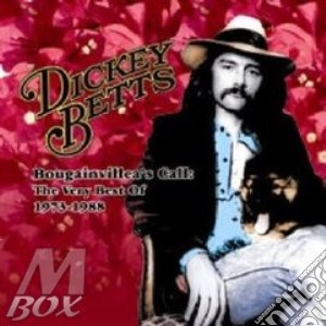 Dickey Betts - Very Best 1973-1988 cd musicale di DICKEY BETS
