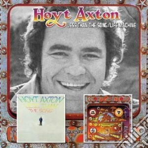 Less than song/lifemachin cd musicale di Hoyt Axton