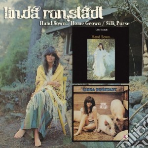 Linda Ronstadt - Hand Sown / Silk Purple cd musicale di RONSTADT LINDA