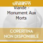 Viande - Monument Aux Morts cd