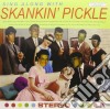 Skankin Pickle - Sing Along With cd
