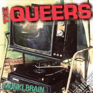 Queers - Munki Brain cd musicale di Queers