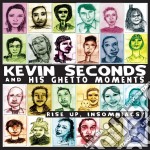 (LP Vinile) Kevin Seconds And His Ghetto Moments - Rise Up, Insomniacs!
