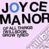 (LP Vinile) Joyce Manor - Of All Things I Will Soon Grow Tired cd