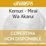Kemuri - Mirai Wa Akarui cd
