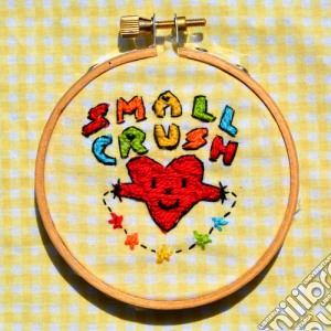 (LP Vinile) Small Crush - Small Crush lp vinile