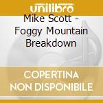Mike Scott - Foggy Mountain Breakdown cd