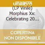 (LP Vinile) Morphius Xx: Celebrating 20 Years Of Breaking / Va - Morphius Xx: Celebrating 20 Years Of Breaking / Va lp vinile di Morphius Xx: Celebrating 20 Years Of Breaking / Va